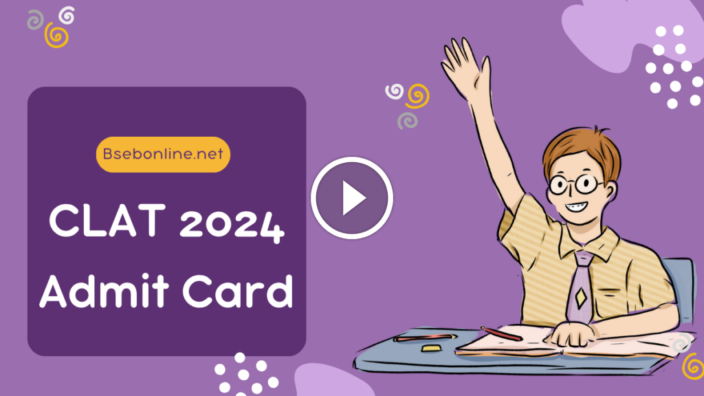 CLAT 2024 admit card release date, download link, syllabus